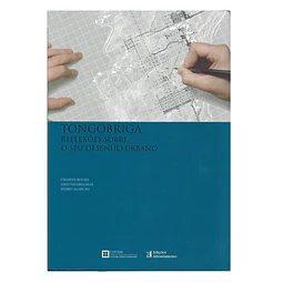 TONGOBRIGA: REFLEXÕES SOBRE O SEU DESENHO URBANO.