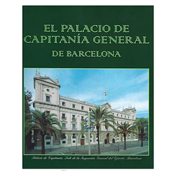 EL PALACIO DE CAPITANIA GENERAL DE BARCELONA