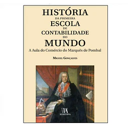 A AULA DO COMÉRCIO DO MARQUÊS DE POMBAL