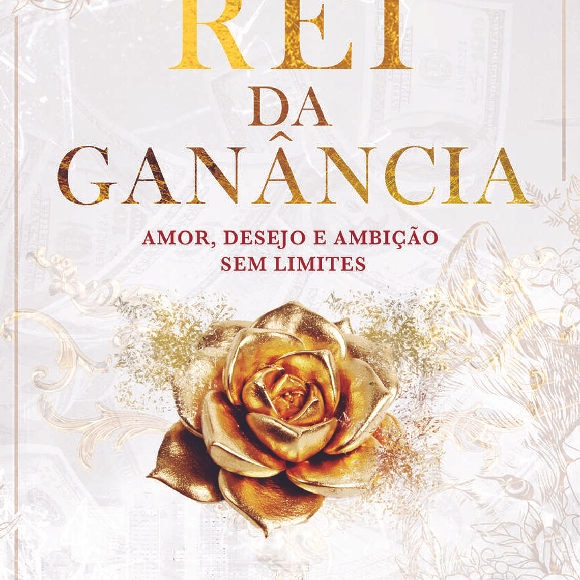 REI DA GANÂNCIA 1