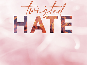 Twisted Hate