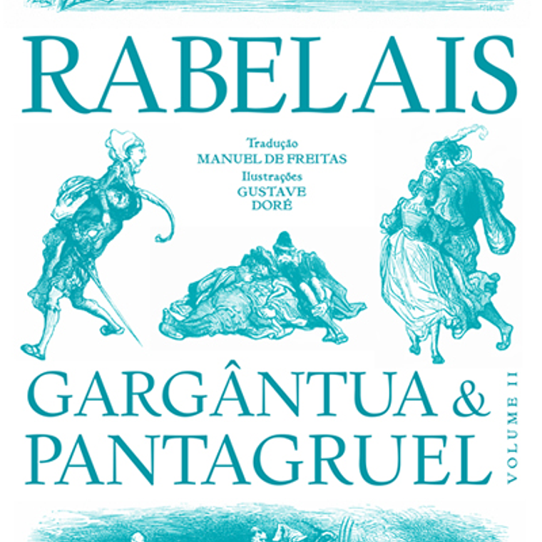Gargântua & Pantagruel, Vol. II 1