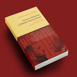 Guerra, Mentiras e Direito Internacional