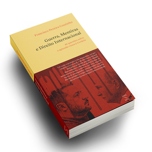 Guerra, Mentiras e Direito Internacional