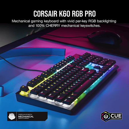 K60 RGB Pro Gaming Keyboard