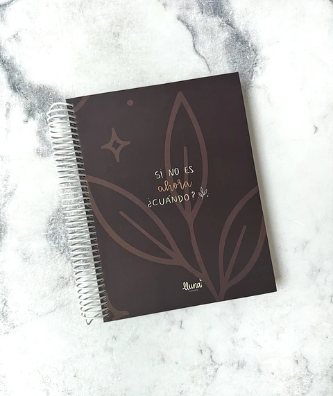 "Si no es ahora, ¿cuándo?" Planner Anual