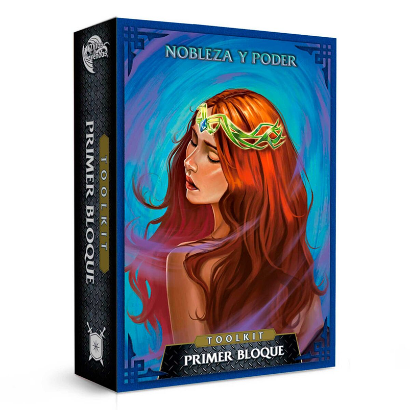 TOOLKIT NOBLEZA Y PODER PRIMER BLOQUE 1