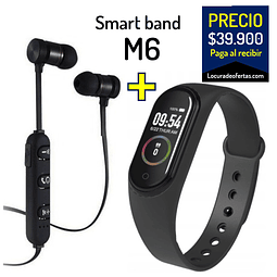 COMBO Smartband m6 manilla inteligente reloj deportivo mensajes coneccion celular estadisticas y mas + audifonos deportivos manos libres recargable smacneticos