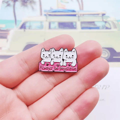 Pin Always Be Pawsitive