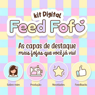 Kit Digital Feed Fofas +20kits Grátis  Cod:344