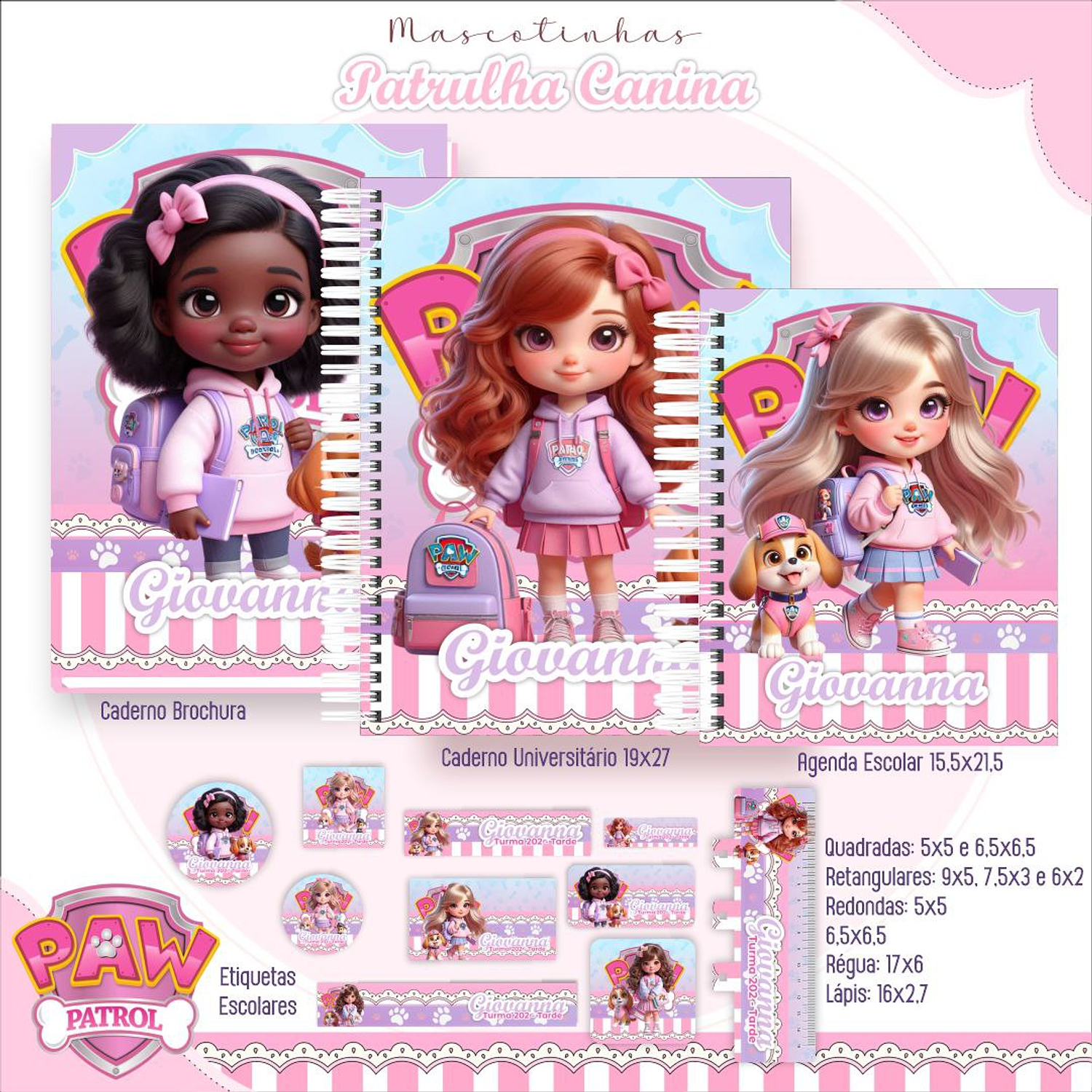 Encadernação Kit Mascotinhas Patrulha Canina Menina - Lina Criativa 1