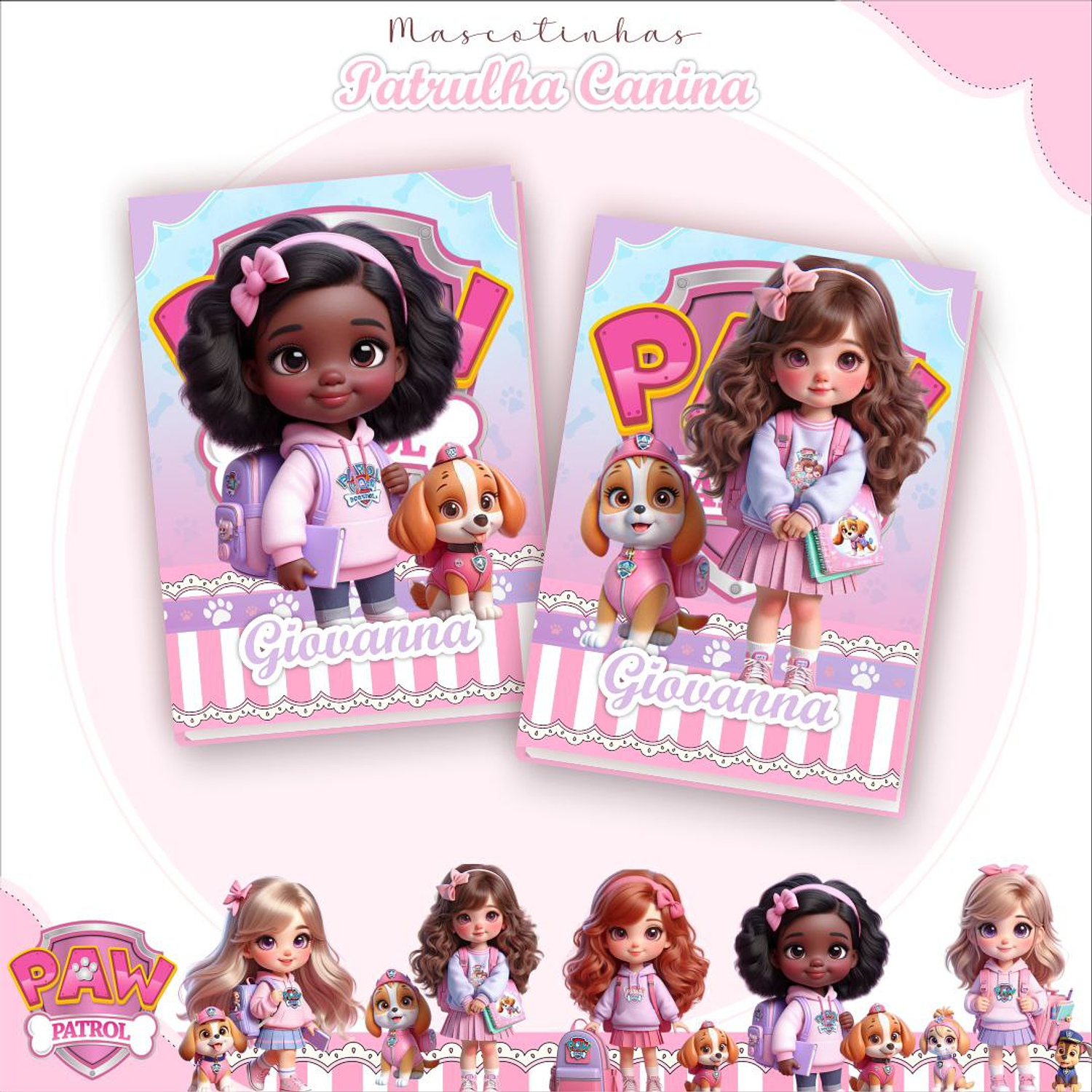 Encadernação Kit Mascotinhas Patrulha Canina Menina - Lina Criativa 5