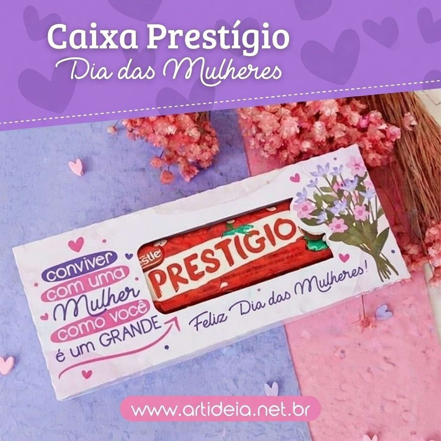 Arquivo Caixa Prestígio Dia da Mulher- Pdf e Studio - Art ideia