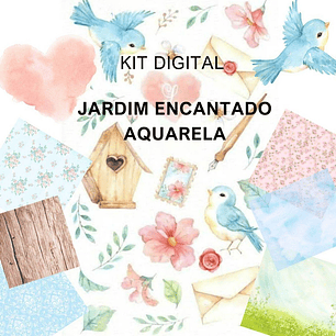 Arquivo Kit Digital Jardim Encantado Aquarela