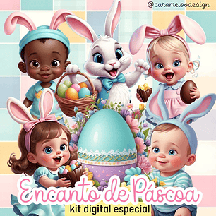 Arquivo Kit Digital Encanto De Páscoa - Caramelo Designer 