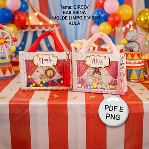 Arquivo Sacolas Shaker luxo Circo e Bailarina Temas + Molde Limpo 