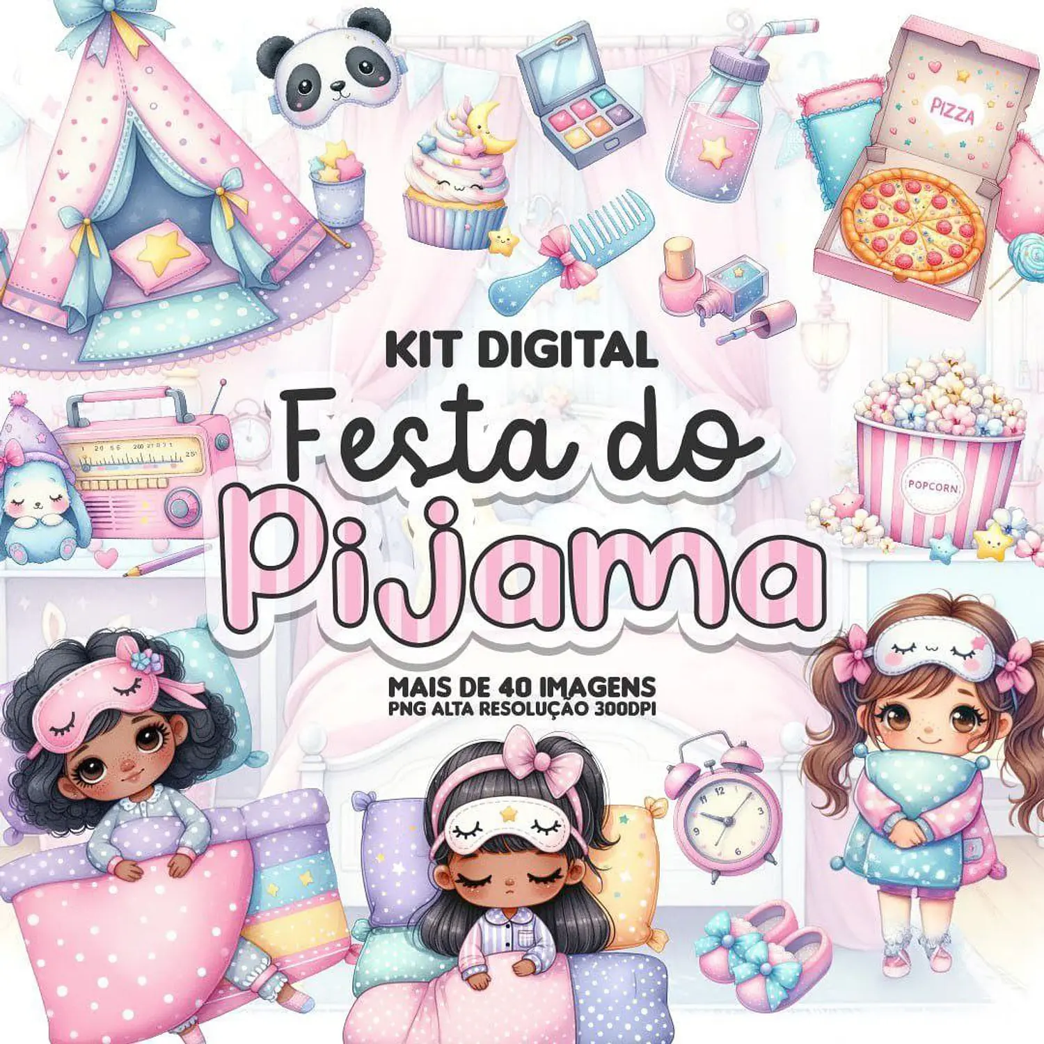 Kit Digital Festa Do Pijama