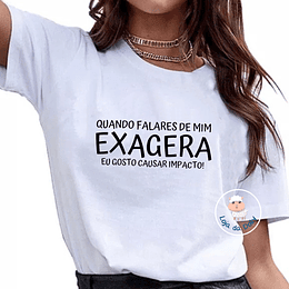 T-shirt EXAGERA