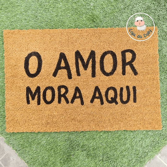 Tapete Entrada O AMOR MORA AQUI