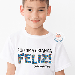 T-shirt ADORO SER CRIANÇA / SOU UMA CRIANÇA FELIZ PATRULHA PATA (várias opções) - Criança