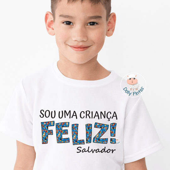 T-shirt PATRULHA PATA - SOU UMA CRIANÇA FELIZ