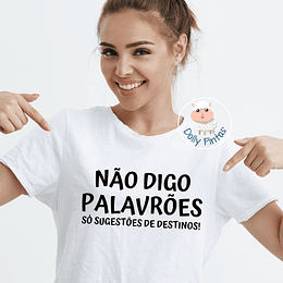 T-shirt NÃO DIGO PALAVRÕES (várias opções) - Adulto