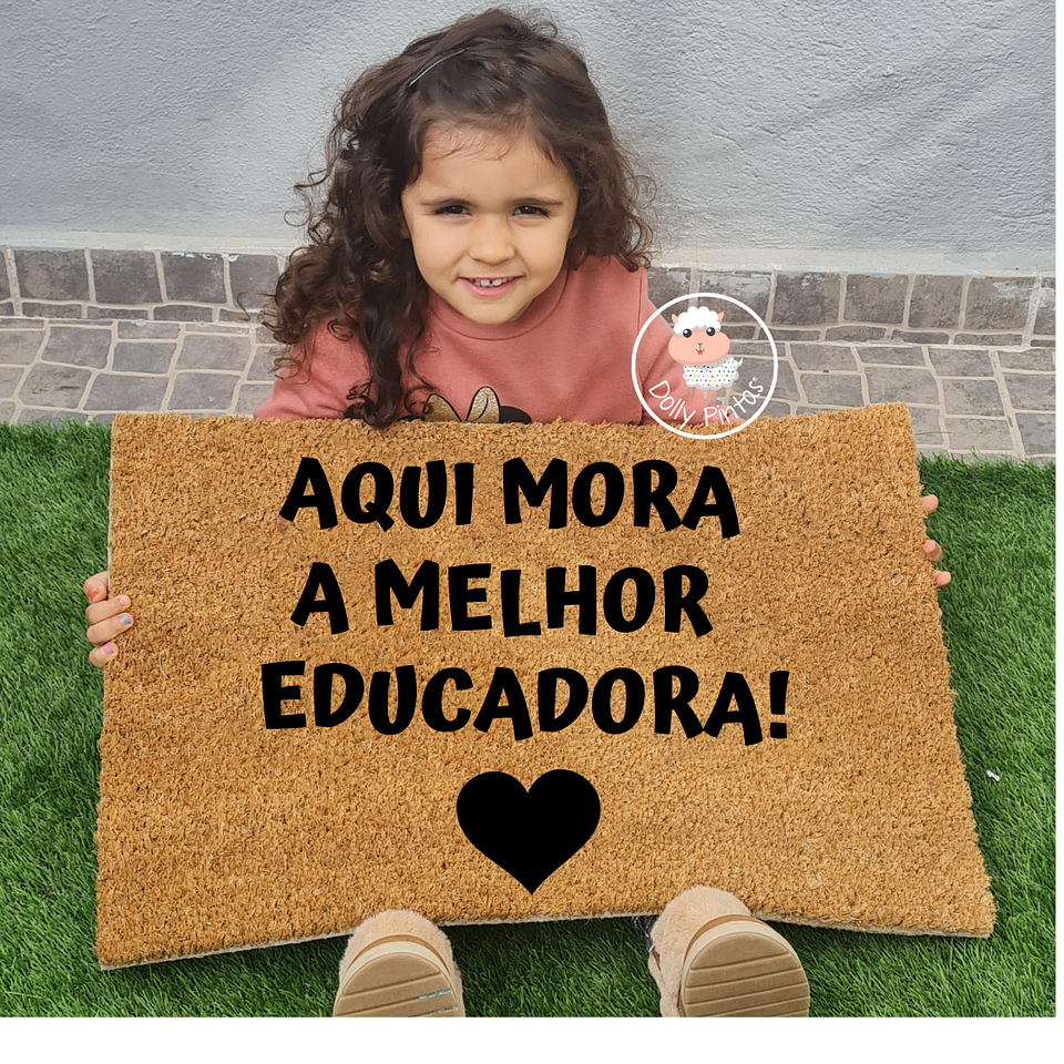 Tapete Entrada MELHOR EDUCADORA / EDUCADOR Personalizado 1
