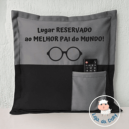 Almofada Comando LUGAR RESERVADO AO MELHOR PAI DO MUNDO