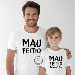 T-shirt MAU FEITIO SAIO MADRINHA / PADRINHO - Criança e Adulto