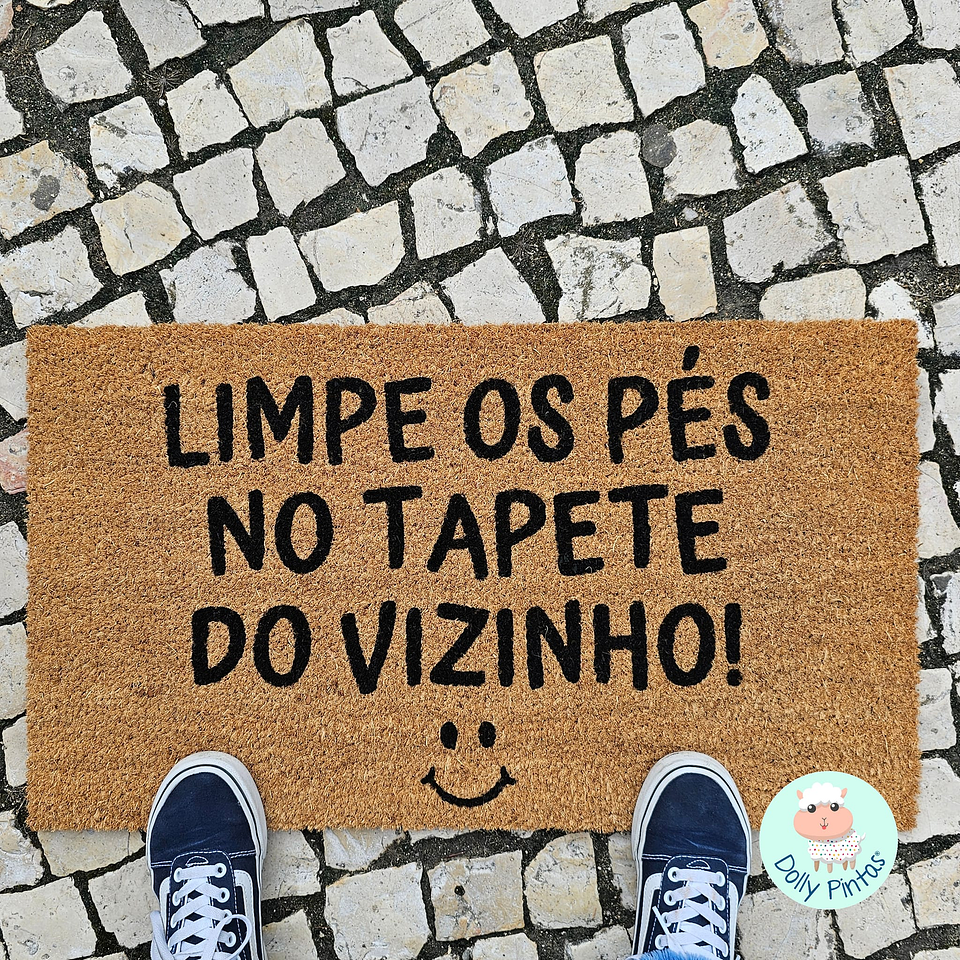 Tapete Entrada LIMPE OS PÉS NO TAPETE DO VIZINHO Personalizado 1