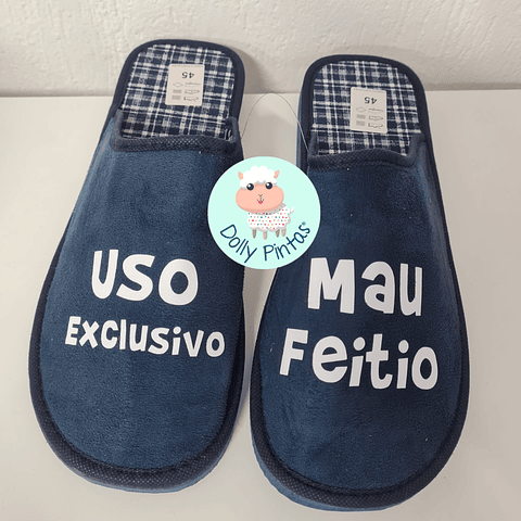 Chinelos USO EXCLUSIVO MAU FEITIO (várias opções) - Adulto