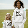 T-shirt e Sweat MAU FEITIO Personalizada (Criança e Adulto)
