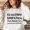 T-shirt e Sweat ACORDO SIMPÁTICA/O Personalizada (Adulto)