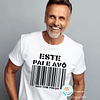 T-shirt e Sweat NÃO TEM PREÇO Personalizada (Adulto)