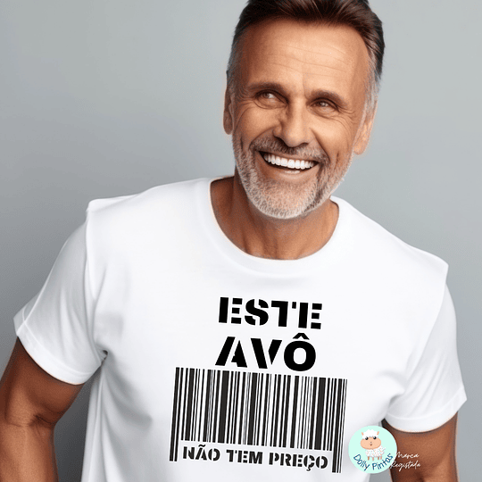 T-shirt e Sweat NÃO TEM PREÇO Personalizada (Adulto)