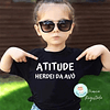 T-shirt e Sweat ATITUDE Personalizada (Criança e Adulto)