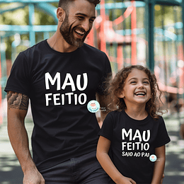 T-shirt e Sweat MAU FEITIO Personalizada (Criança e Adulto)