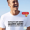 T-shirt FAÇO O QUERO Personalizada (Adulto)