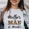 T-shirt MELHOR MÃE DO MUNDO TIGRESA Personalizada (Adulto)