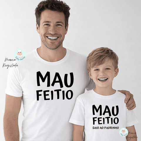 T-shirt MAU FEITIO PADRINHO E MADRINHA personalizada (Criança e Adulto)