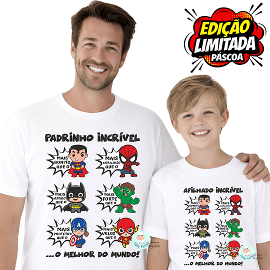 T-shirt SUPER HERÓIS PADRINHO / AFILHADO - Edição Limitada Páscoa (Criança e Adulto)