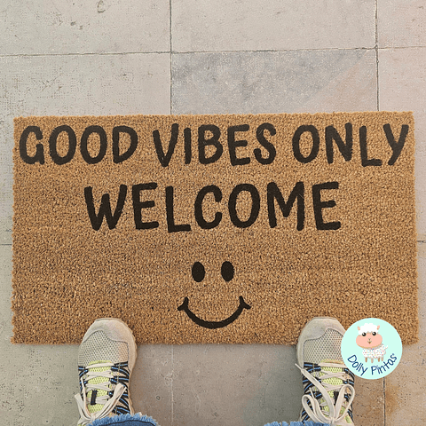 Tapete Entrada "Good Vibes Only Welcome" Personalizado