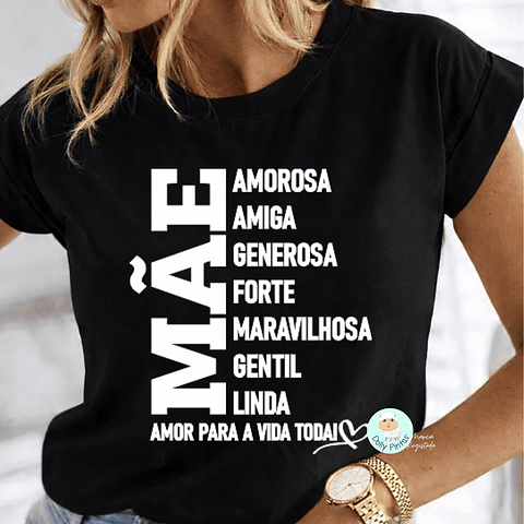 T-shirt "Mãe Amor para a Vida Toda" Personalizada (adulto)