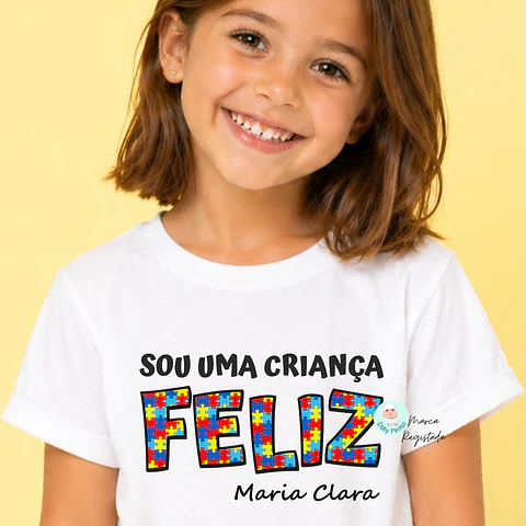 T-shirt "Sou uma Criança Feliz - Padrão Inclusão Personalizada (criança)