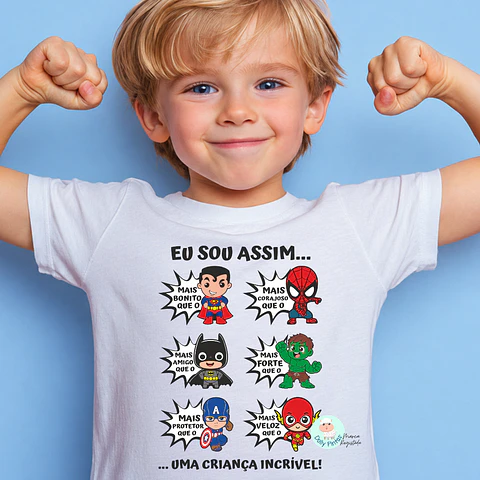 T-shirt "Eu sou assim - Super Heróis" Personalizada (criança)