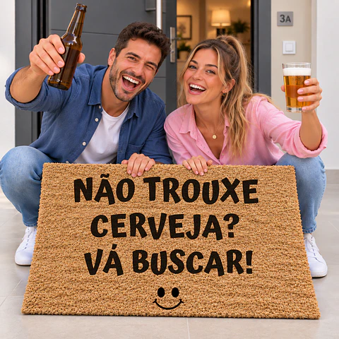 Tapete Entrada "Não Trouxe Cerveja? Vá Buscar!" Personalizado
