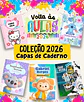 Coleção Capas de Caderno - Volta às Aulas - Thumbnail 1