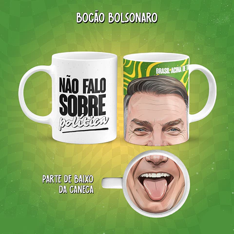 Bocão Bolsonaro - Sublimação