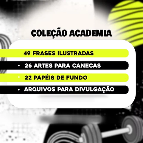 Coleção Academia - Sublimação