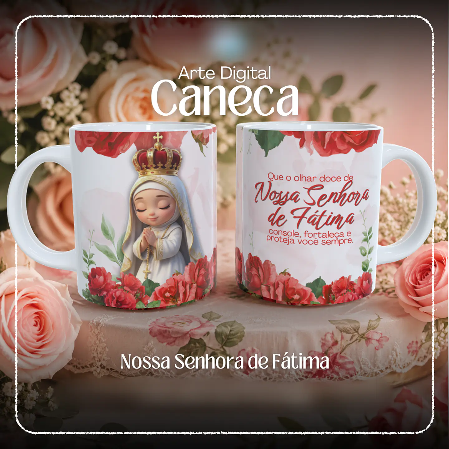 Nossa Senhora de Fátima - Sublimação 1